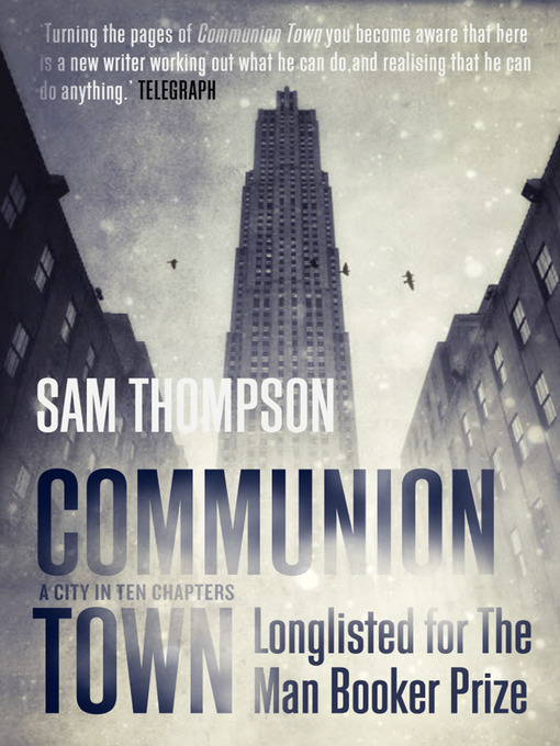 Title details for Communion Town by Sam Thompson - Available